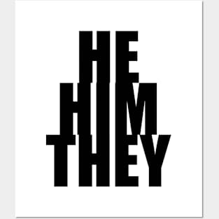 He Him They Posters and Art
